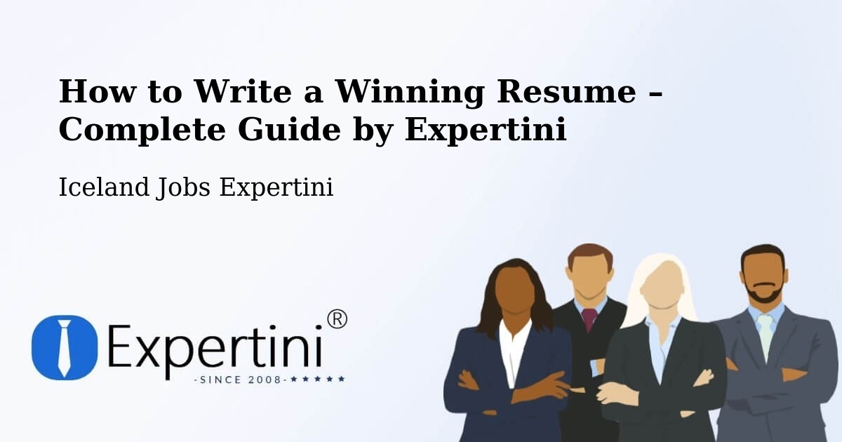 Resume Writing Guide for Job Seekers – Akranes - Akranes, Iceland Jobs Expertini